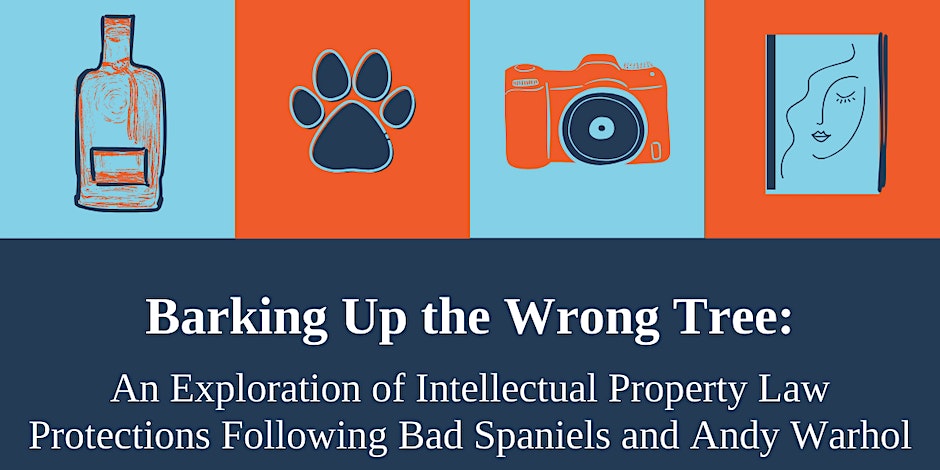 Barking Up the Wrong Tree: A Discussion of IP Law