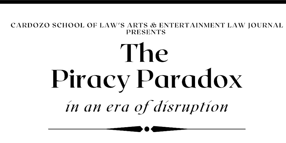 Piracy Paradox in an Era of Disruption