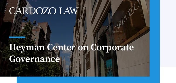 Heyman Center on Corporate Governance