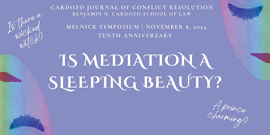 10 Year Anniversary: Is Mediation a Sleeping Beauty?