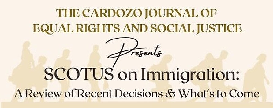 Fall 2022 Cardozo Journal of Equal Rights & Social Justice Symposium