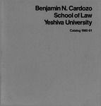 1980-1981 by Benjamin N. Cardozo School of Law