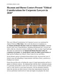 Heyman and Burns Centers Present "Ethical Considerations for Corporate Lawyers in 2020" by Heyman Center on Corporate Governance