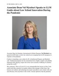 Associate Dean Val Myteberi Speaks to LLM Guide about Law School Innovation During the Pandemic