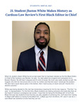 2L Student Jhaton White Makes History as Cardozo Law Review's First Black Editor in Chief