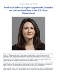 Professor Rebecca Ingber Appointed Counselor on International Law at the U.S. State Department by Benjamin N. Cardozo School of Law