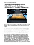 Cardozo's Civil Rights Clinic and the NYCLU File Lawsuit Challenging Unconstitutional Censorship in NY Prisons by Benjamin N. Cardozo School of Law