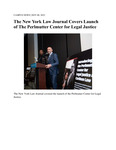 The New York Law Journal Covers Launch of The Perlmutter Center for Legal Justice