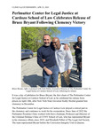 Perlmutter Center for Legal Justice at Cardozo School of Law Celebrates Release of Bruce Bryant Following Clemency Victory
