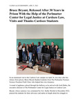 Bruce Bryant, Released After 30 Years in Prison With the Help of the Perlmutter Center for Legal Justice at Cardozo Law, Visits and Thanks Cardozo Students