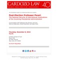 Post-Election Professor Panel: The National Security & International Implications of the Incoming Presidential Administration by Floersheimer Center for Constitutional Democracy