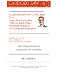 A Conversation with MSNBC Host Chris Hayes Moderated by Professor Kate Shaw: What Lies Ahead in The Trump Administration by Floersheimer Center for Constitutional Democracy