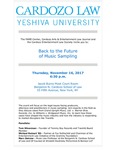 Back to the Future of Music Sampling by Cardozo FAME Center, Cardozo Arts & Entertainment Law Journal (AELJ), and Entertainment Law Society