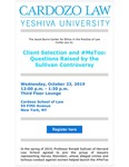 Client Selection and #MeToo: Questions Raised by the Sullivan Controversy by Jacob Burns Center for Ethics in the Practice of Law