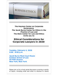 Ethical Considerations for Corporate Lawyers in 2020 by Heyman Center on Corporate Governance, Jacob Burns Center for Ethics in the Practice of Law, and Stein Center for Law and Ethics