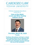 Case of the Week: A Law and Wine Tasting Webinar Series