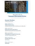 Summer Mondays, A Weekly Discussion Series by Benjamin N. Cardozo School of Law