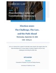 Election 2020: The Challenge, The Law, and the Path Ahead by Floersheimer Center for Constitutional Democracy