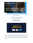 The IP of Gaming Law by Cardozo Intellectual Property Law Society, Cardozo Gaming Law Society, and Cardozo FAME Center