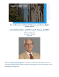 International Law and the Israel-Hamas Conflict by Cardozo Law Institute in Holocaust and Human Rights (CLIHHR) and Gabor Rona