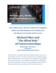 Michael Oher and "The Blind Side" of Conservatorships by Cardozo FAME Center, Bet Tzedek Civil Litigation Clinic, Cardozo Entertainment Law Society, Cardozo Sports Law Society (CSLS), Rebekah Diller, and Leslie Salzman