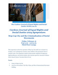 Cardozo Journal of Equal Rights and Social Justice 2024 Symposium: Stop Cop City and the Criminalization of Social Movements by Cardozo Journal of Equal Rights and Social Justice