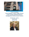 Dean Melanie Leslie’s Office Hors on the Trump Administration's immigration Enforcement Tactics by Melanie Leslie and Lindsay Nash