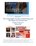 The Voting Rights Act, Race, Redistricting, and the Future of U.S. Democracy by Wilfred U. Codrington III, Sophia Lankin, Michael Li, Jarret Berg, Carl Unegbu, and Floersheimer Center for Constitutional Democracy