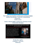 Justice, Human Rights, and the New Charisma of Anti-Democratic Ideologies by Cardozo Law Institute in Holocaust and Human Rights (CLIHHR), Floersheimer Center for Constitutional Democracy, and Matthias Mahlmann