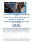 Cardozo Journal of Equal Rights & Social Justice 2026 Symposium: Executive Overreach: Evaluating the Unitary Executive Theory & The DOJ by Cardozo Journal of Equal Rights and Social Justice, Benjamin N. Cardozo School of Law, Wilfred U. Codrington III, Jessica A. Roth, Ashraf Ahmed, Evan T. Barr, Haiyun Damon-Feng, Nathaniel Donahue, Rebecca Roiphe, Harry Sandick, Peter M. Shane, and Jocelyn Simonson