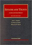Estates and Trusts : Cases and Materials by Joel C. Dobris, Stewart E. Sterk, and Melanie B. Leslie