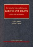 Ritchie, Alford & Effland's Estates and Trusts : Cases and Materials by Joel C. Dobris and Stewart E. Sterk
