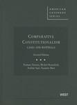 Comparative Constitutionalism : Cases and Materials by Norman Dorsen, Michel Rosenfeld, András Sajó, and Susanne Baer