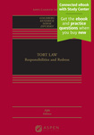 Tort Law: Responsibilities and Redress, 5th Edition by John C.P. Goldberg, Anthony J. Sebok, Benjamin C. Zipursky, and Leslie Kendrick