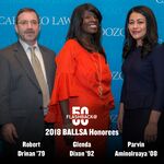 2018 BALLSA Honorees: Robert Drinan ’79, Glenda Dixon ’92, Parvin Aminolroaya ’08 by Benjamin N. Cardozo School of Law