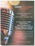 A Conversation with Brad Cohen, Vice President and Senior Litigation Counsel at Warner Music Group by Benjamin N. Cardozo School of Law