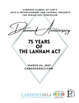 Diamond Anniversary: 75 Years of the Lanham Act by Cardozo Arts & Entertainment Law Journal