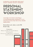 Personal Statement Workshop by Cardozo Law Review and Cardozo Moot Court Honor Society