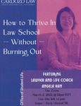 How To Thrive In Law School Without Burning Out by Cardozo Office of Student Life