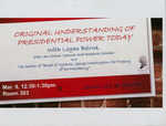 Original Understanding of Presidential Power Today by Cardozo Federalist Society