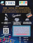 The Song of Disputes: A Melody of Intellectual Property and Alternative Dispute Resolution by Cardozo FAME Center and Cardozo Dispute Resolution Society