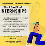 Environmental Law Society Presents: The Power of Internships