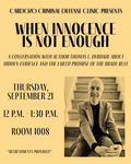 When Innocence Is Not Enough: A Conversation with Tom Dybdahl, Author of “When Innocence is Not Enough: Hidden Evidence and the Failed Promise of the Brady Rule” by Cardozo Criminal Defense Clinic