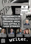 Economics of Technology Change: WGA, SAG-AFTRA, & UAW Strikes