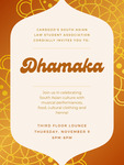 Dhamaka by Cardozo Southeast Asian Law Students Association