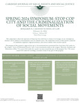 Spring 2024 Symposium: Stop Cop City And The Criminalization Of Social Movements by Cardozo Journal of Equal Rights and Social Justice