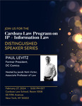 Intellectual Property & Information Law Program IP+IL Program's Distinguished Speaker Series: Paul Levitz