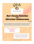 Bar Exam Session with Director Iannacone