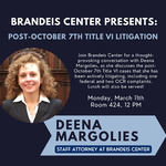 Brandeis Center Presents: Post-October 7th Litigation by The Louis D. Brandeis Center for Human Rights Under Law