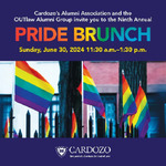 Ninth Annual Pride Brunch by Cardozo Alumni Association and Cardozo OUTLaw
